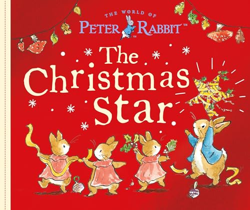 Peter Rabbit: The Christmas Star by Beatrice Potter-New