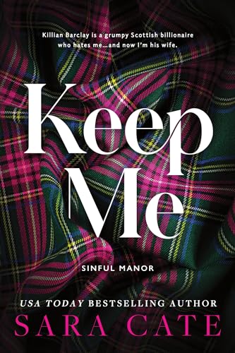 PREORDER: Keep Me ( Sinful Manor #1) by Sara Cate-NEW