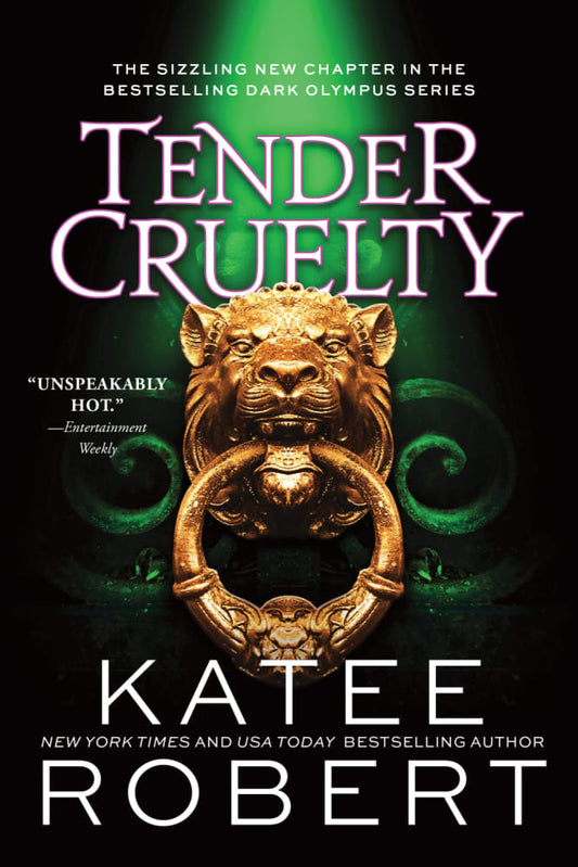 Tender Cruelty (Dark Olympus #9) by Katee Robert - New
