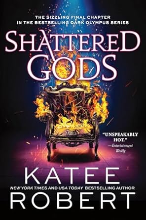 PREORDER: Shattered Gods (Dark Olympus #10) by Katee Robert-New