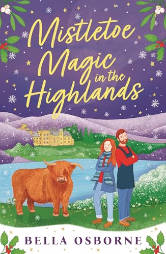 Mistletoe Magic in the Highlands by Bella Osborne-New