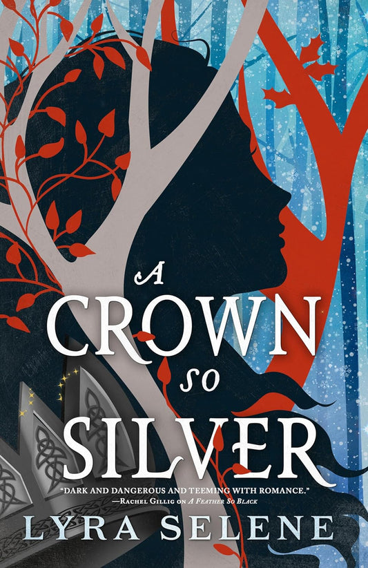 A Crown So Silver (Fair Folk #2) by Lyra Selene - Used
