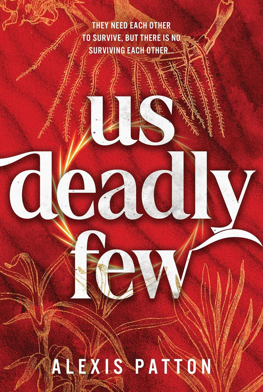 Us Deadly Few (Us Dark Few #2) by Alexis Patton - New