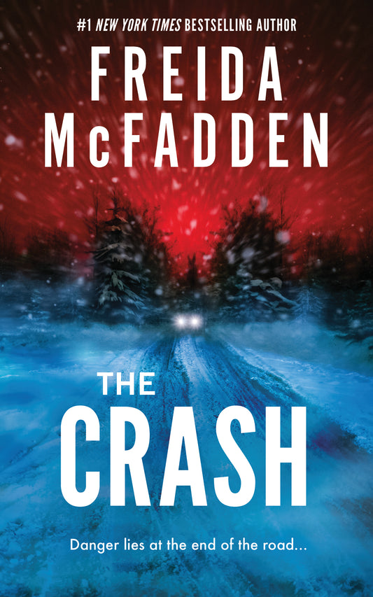 PREORDER: The Crash by Freida McFadden-NEW