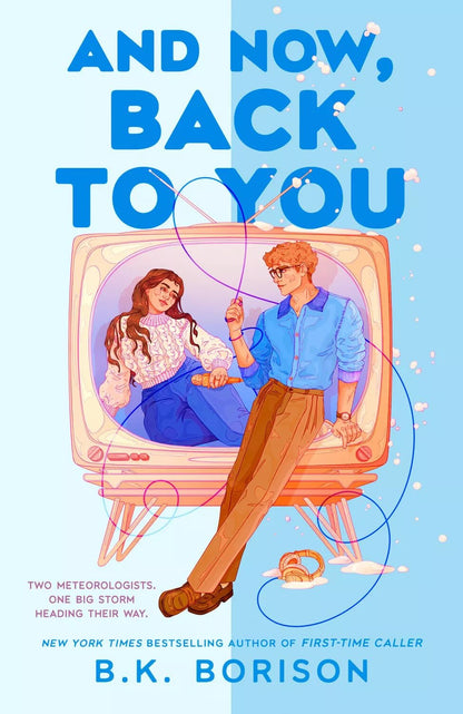 And Now, Back to You (Heartstrings #2) by  B.K. Borison-New
