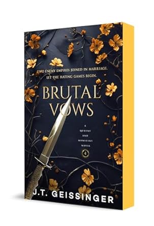 Brutal Vows (Queens & Monsters #4) by J.T Geissinger - New