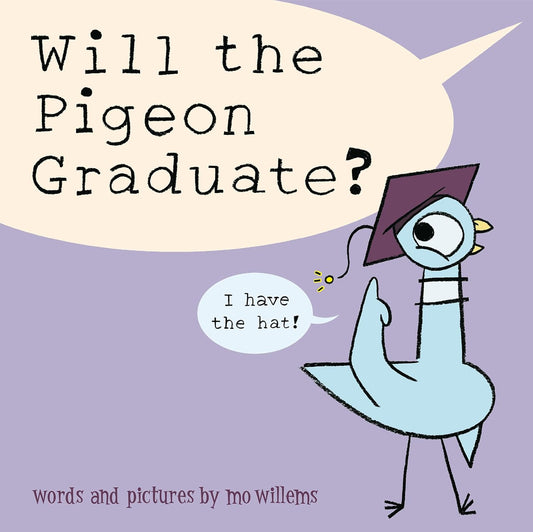 Will the Pigeon Graduate? by Mo Willems - Hardcover - NEW