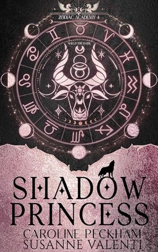 Shadow Princess (Zodiac Academy #4) by Caroline Peckham - NEW