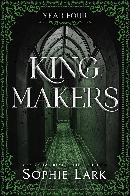 Year Four (Kingmakers #4) by Sophie Lark - NEW