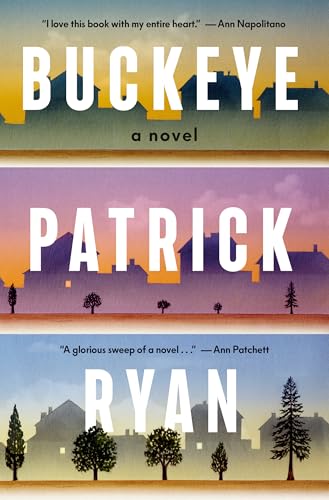 Buckeye by  Patrick Ryan-Hardcover New