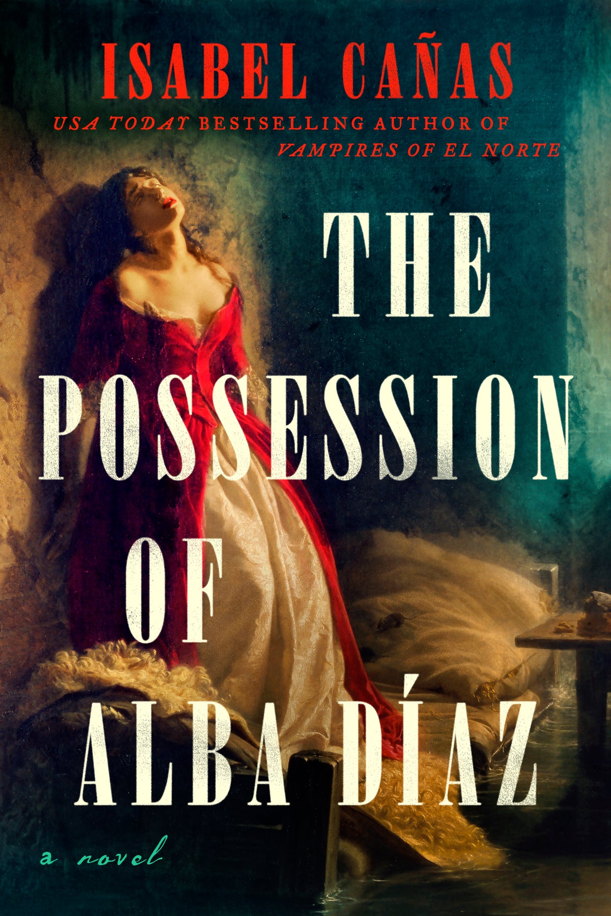 The Possession of Alba Díaz  by Isabel Cañas-Hardcover Used