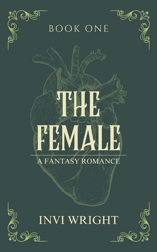 The Female (The Female #1) by Invi Wright-New