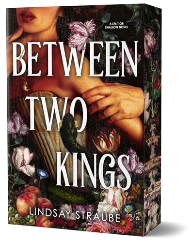 PREORDER: Between Two Kings ( Split or Swallow #2) by Lindsay Straube-New