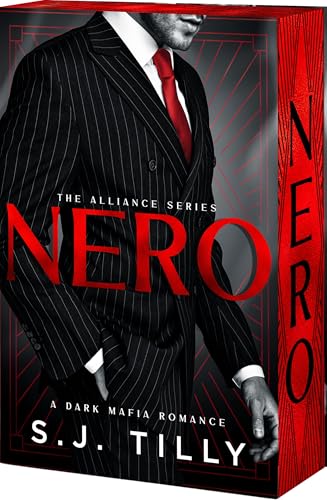 PREORDER: Nero ( Alliance Book One) by S.J Tilly-NEW