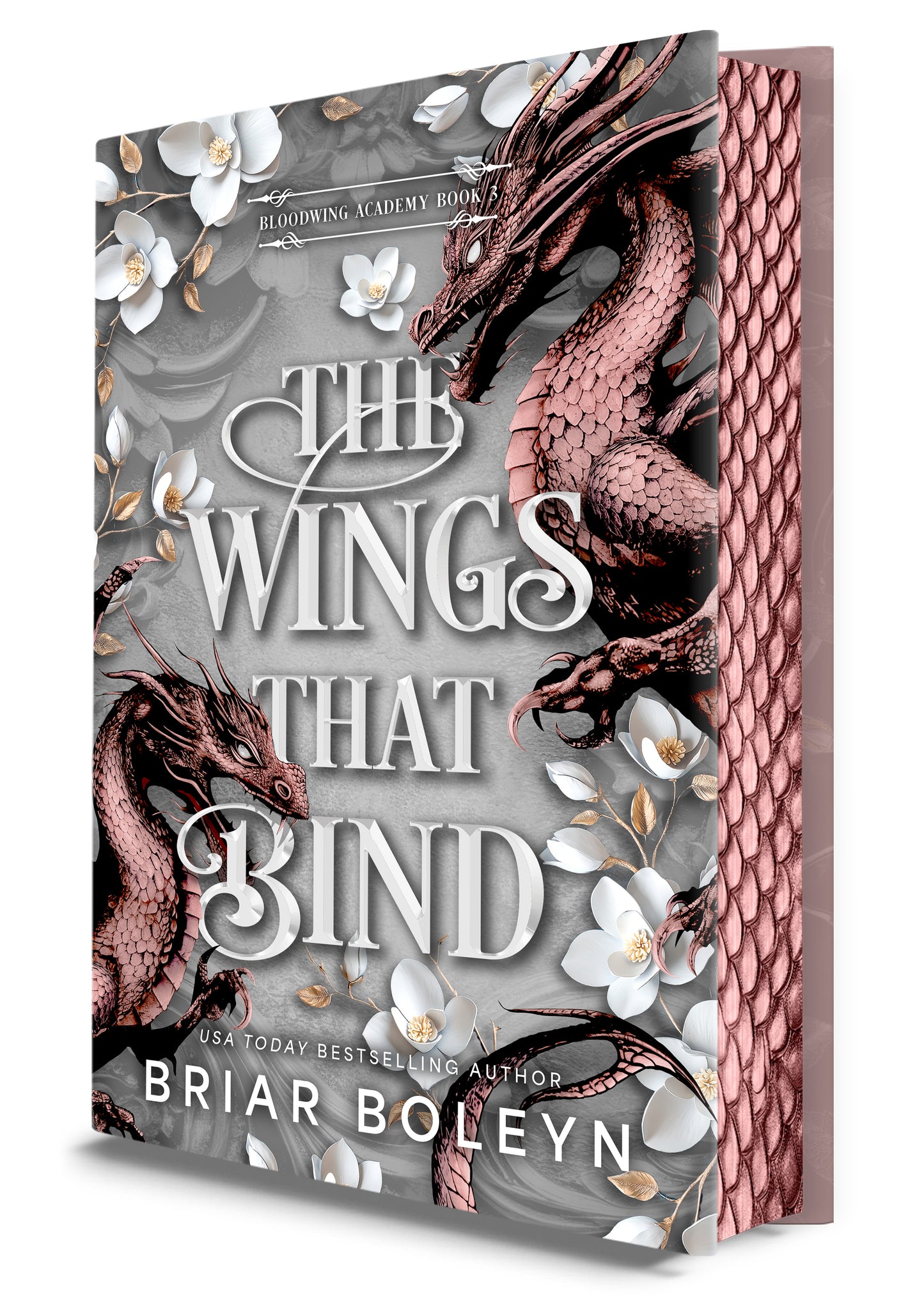 The Wings That Bind(Bloodwing Academy #3 ) by Briar Boleyn-Hardcover New