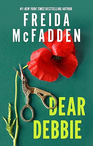 PREORDER: Dear Debbie by Freida Mcfadden-New