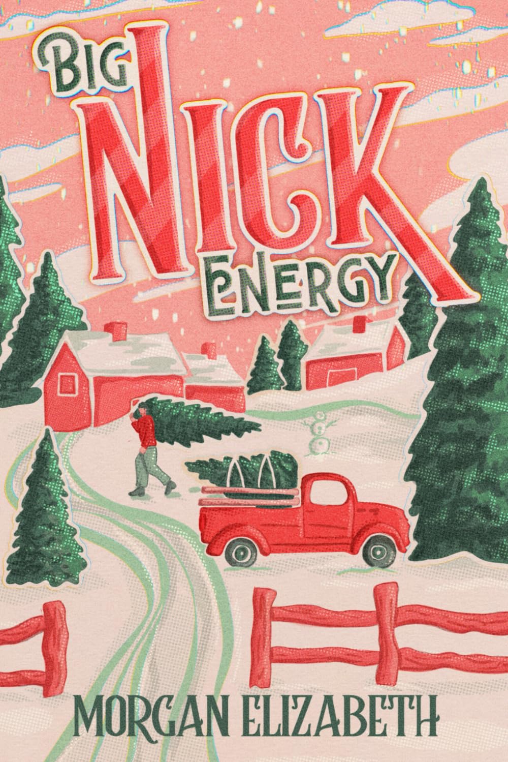 Big Nick Energy (Seasons of Revenge #3.5) by Morgan Elizabeth - New
