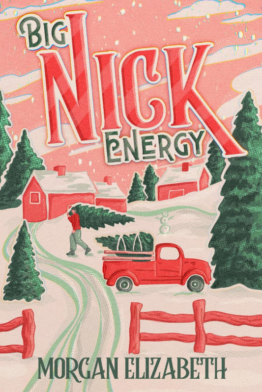 Big Nick Energy (Seasons of Revenge #3.5) by Morgan Elizabeth - New