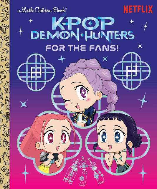 Kpop Demon Hunters For the Fans Little Golden Book-New