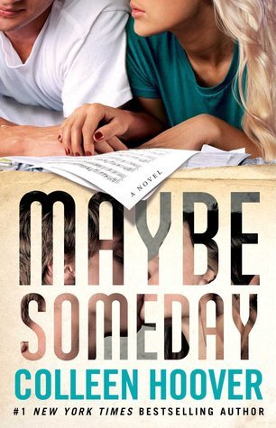 Maybe Someday (Maybe Someday #1) by Colleen Hoover - Used
