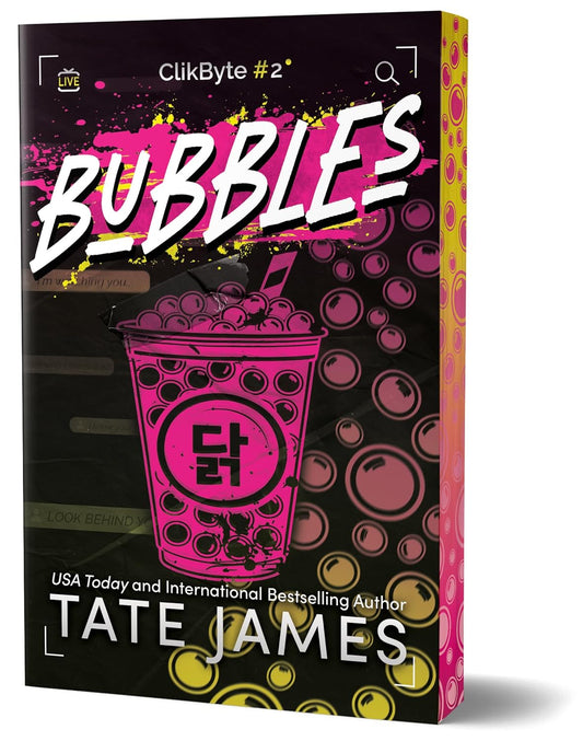 Bubbles  (ClikByte #2) by Tate James- Deluxe Edition New