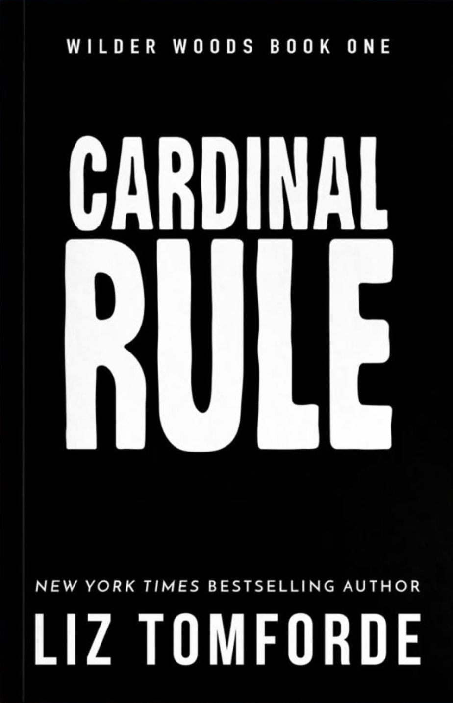 PREORDER:  Cardinal Rule ( Wilder Woods #1) by Liz Tomforde-New