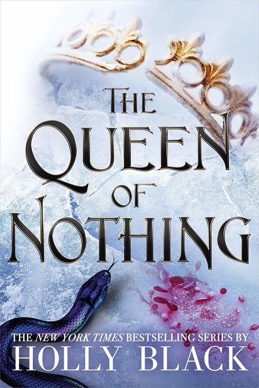 The Queen Of Nothing (The Folk of Air #3) by Holly Black