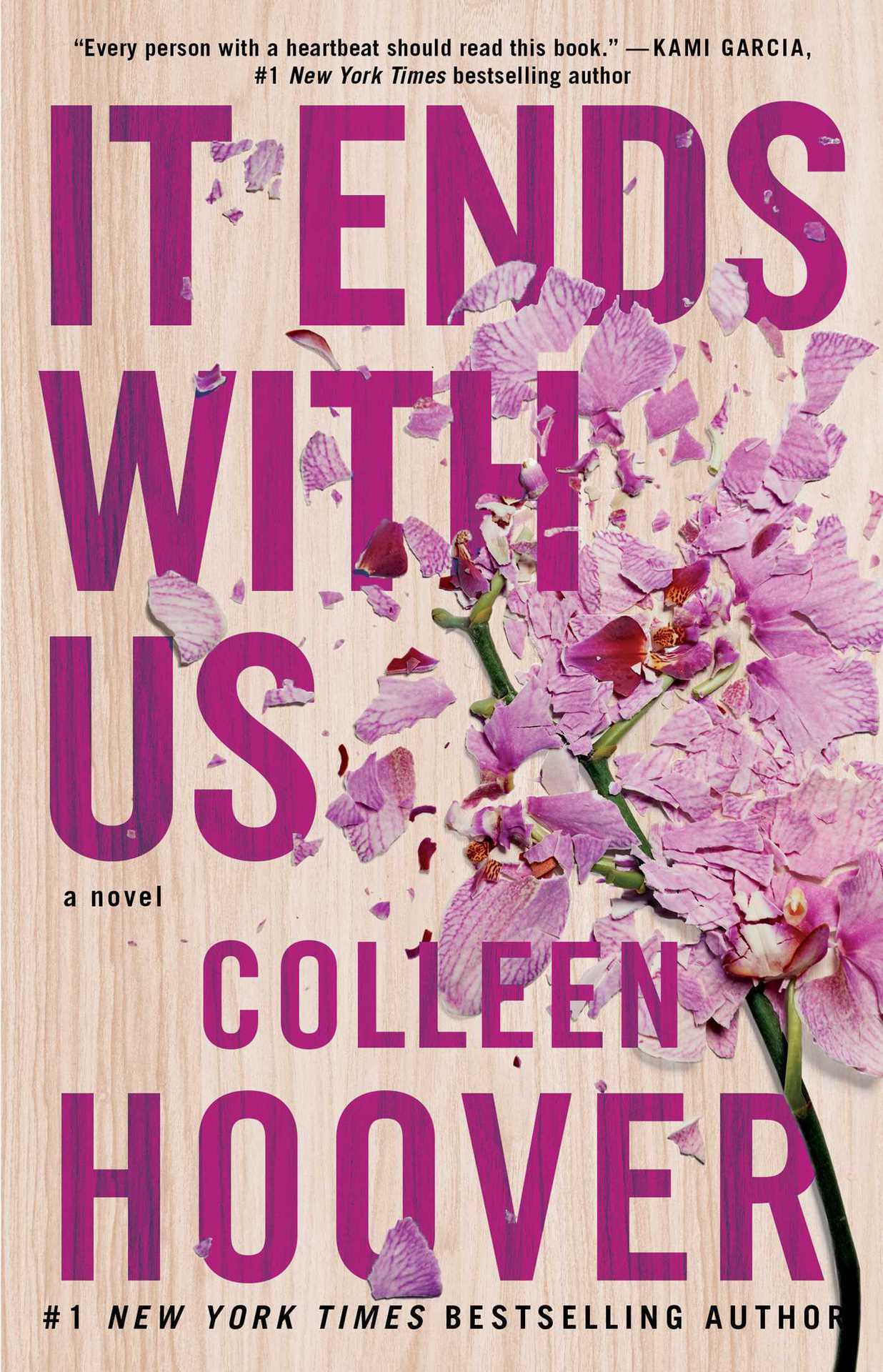 It Ends With Us (It Ends With Us #1) by Colleen Hoover - Used