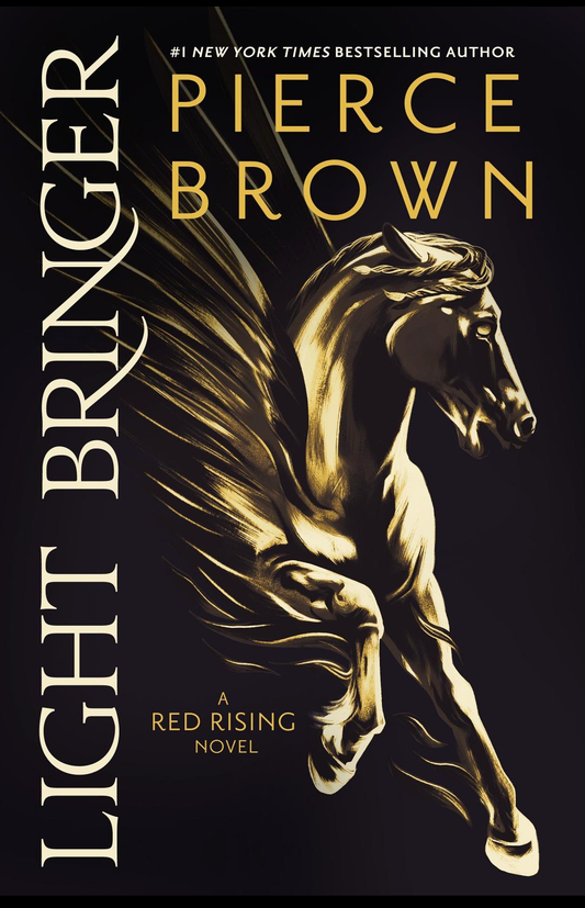 Light Bringer (Red Rising Saga #6) by Pierce Brown - NEW