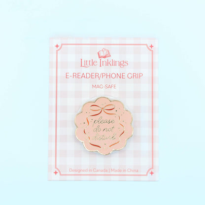 Pretty Please Do Not Disturb Phone/E-Reader Enamel Grip