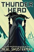 Thunderhead ( Arc of Scythe #2) by Neal Shusterman-New