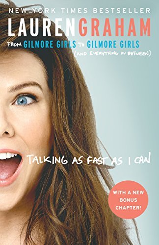 Talking as fast as I can by Lauren Graham - Hardcover Used