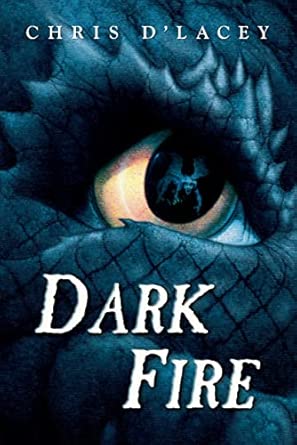 Dark Fire ( The  Last Dragon Chronicles #5) by Chris d'Lacey-Used