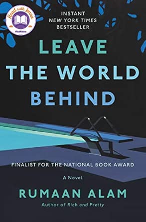 Leave The World Behind by Rumaan Alam-Used