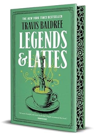 PREORDER: Legends and Lattes ( Legends and Lattes #1) by Travis Baldree-Hardcover