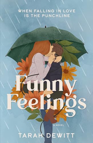 Funny Feelings by Tarah Dewitt