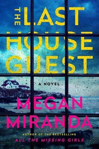 The Last House Guest - Megan Miranda - Used