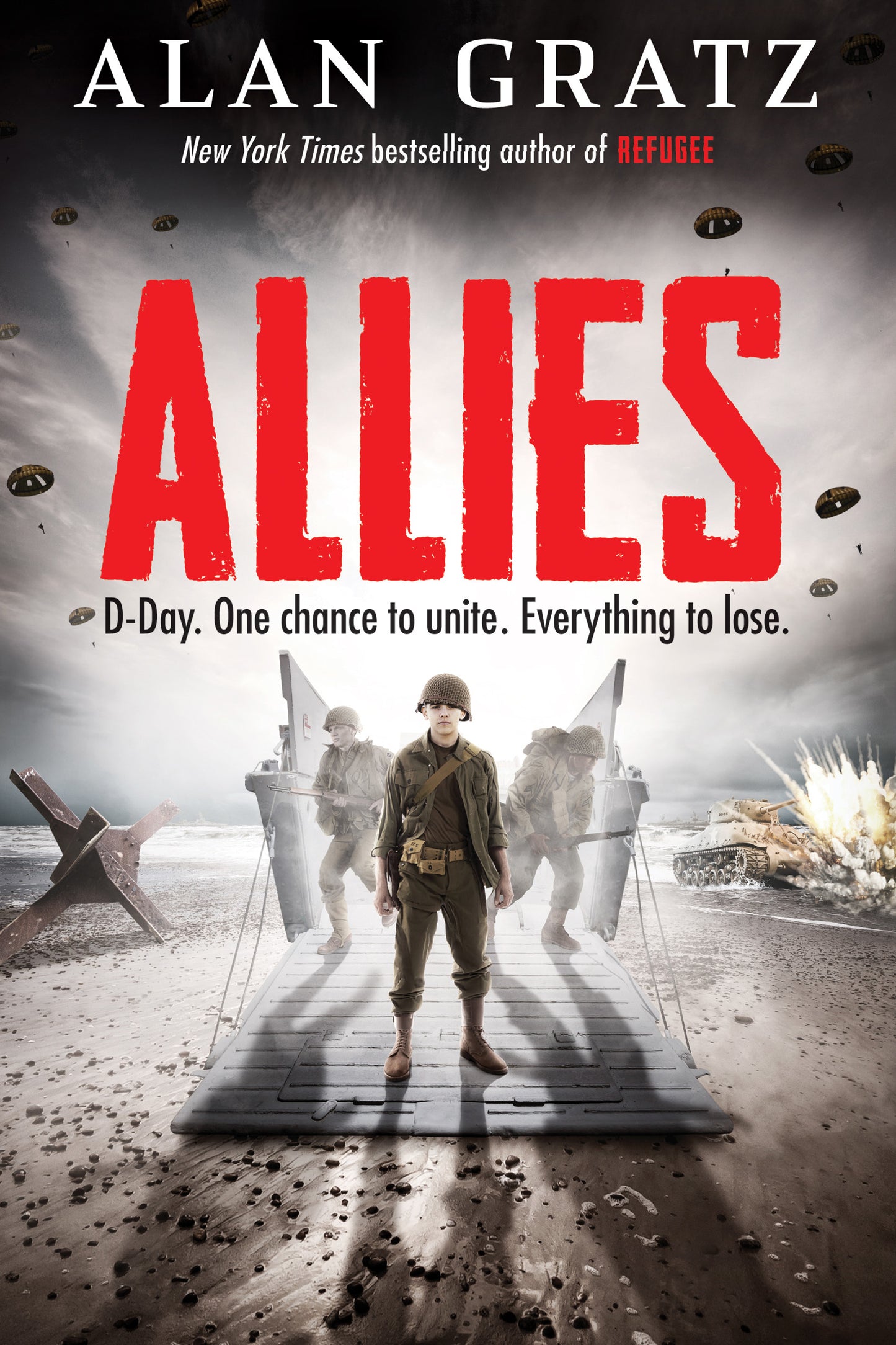 Allies: D-Day. One Chance to Unite. Everything to lose. by Alan Gratz-Used