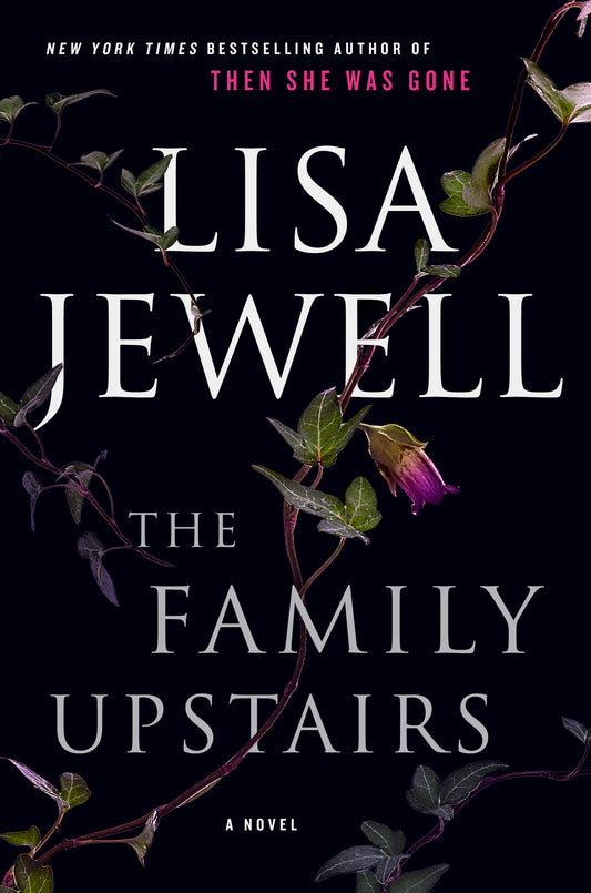 The Family Upstairs (The Family Upstairs #1) by Lisa Jewell - Used