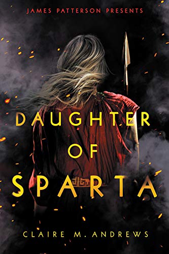 Daughter of Sparta (Daughter of Sparta #1) by Claire M. Andrews - Hardcover Used