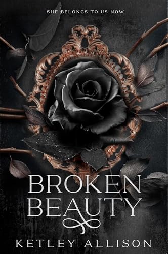 Broken Beauty by Ketley Allison - NEW