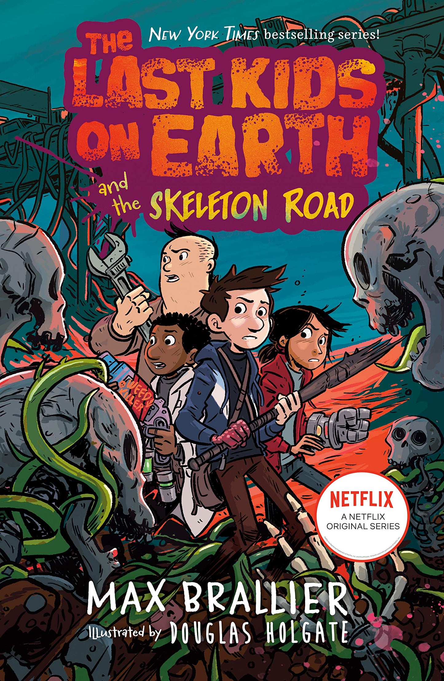 The Last Kids on Earth by Max Brallier-Hardcover New