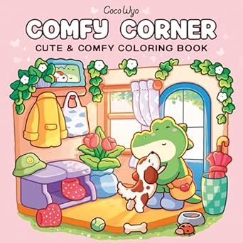 Comfy Corner Coloring Book  by Coco Wyo
