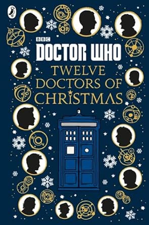 Doctor Who: Twelve Doctors of Christmas by Jacqueline Rayner-Used