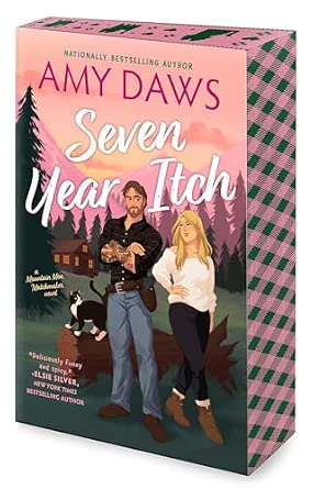 Seven Year Itch (Mountain Men Matchmaker #2) by Amy Daws - New