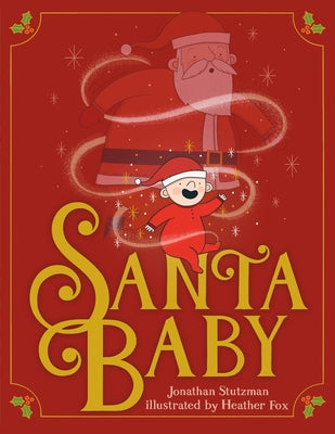 Santa Baby by Jonathan Stutzman - NEW