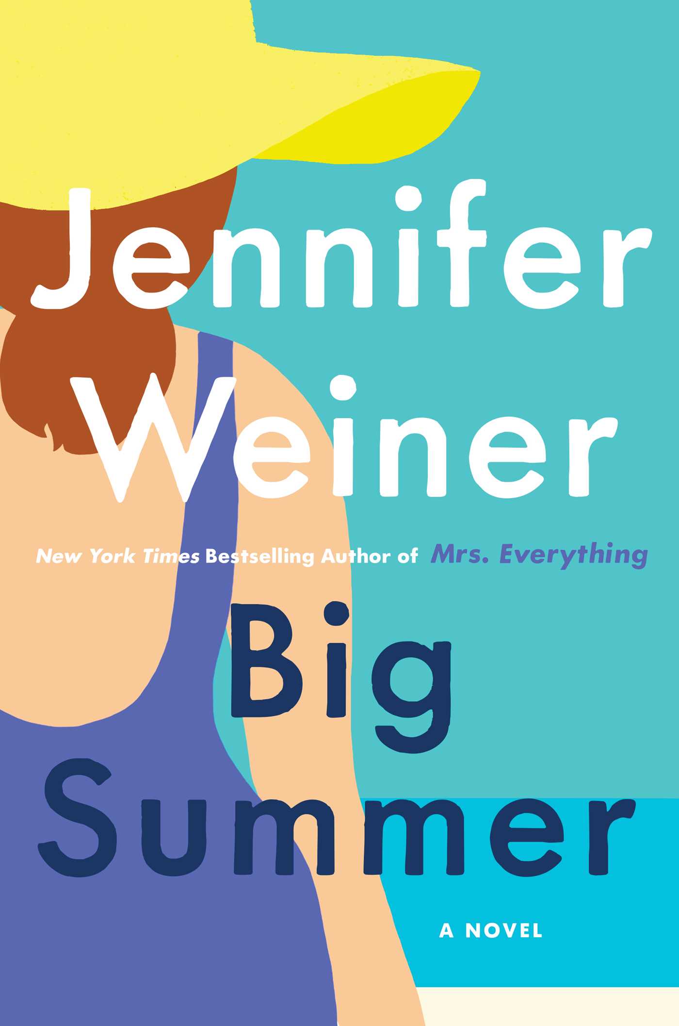 Big Summer by Jennifer Weiner - Used
