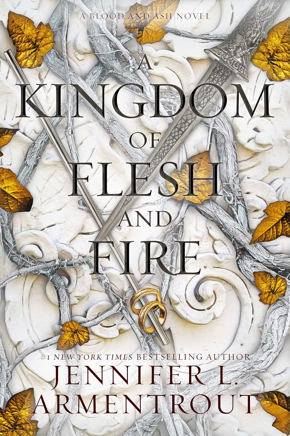 A Kingdom of Flesh and Fire (Blood and Ash #2) by Jennifer L. Armentrout - Used