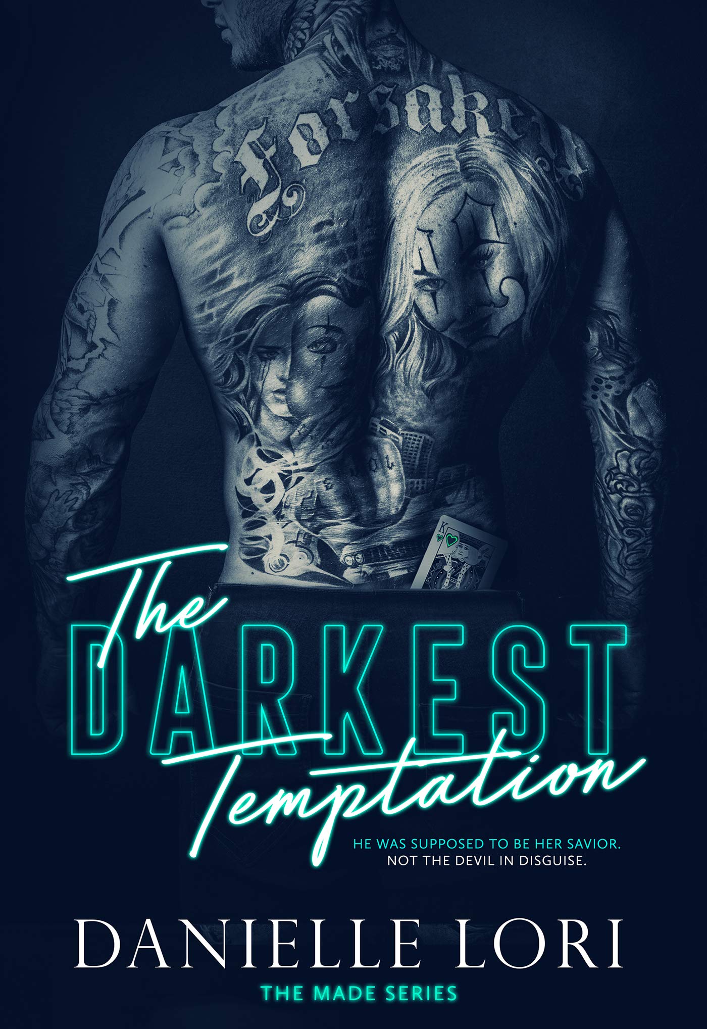 The Darkest Temptation (Made #3) by Danielle Lori - NEW