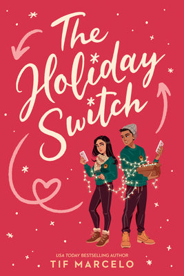 The Holiday Switch by Tif Marcelo - NEW